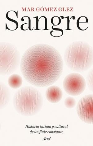 SANGRE | 9788434439245 | GÓMEZ GLEZ, MAR | Llibreria Aqualata | Comprar llibres en català i castellà online | Comprar llibres Igualada