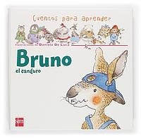 BRUNO EL CANGURO (CUENTOS PARA APRENDER) | 9788467504453 | LUCA, DANIELA DE | Llibreria Aqualata | Comprar llibres en català i castellà online | Comprar llibres Igualada