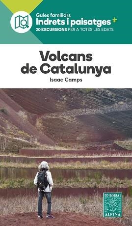 VOLCANS DE CATALUNYA (GUIES FAMILIARS) | 9788470111846 | CAMPS, ISAAC | Llibreria Aqualata | Comprar llibres en català i castellà online | Comprar llibres Igualada