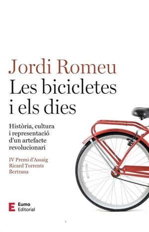 BICICLETES I ELS DIES, LES | 9788497668392 | ROMEU ROVIRA, JORDI | Llibreria Aqualata | Comprar llibres en català i castellà online | Comprar llibres Igualada