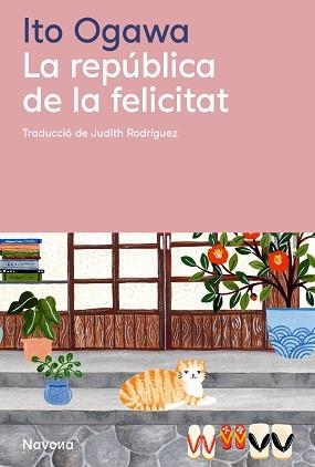 REPÚBLICA DE LA FELICITAT, LA | 9788410180499 | OGAWA, ITO | Llibreria Aqualata | Comprar llibres en català i castellà online | Comprar llibres Igualada