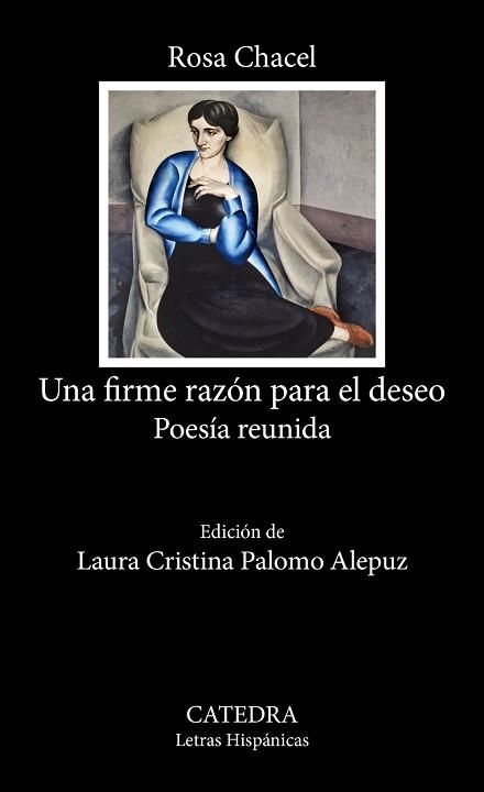 UNA FIRME RAZÓN PARA EL DESEO | 9788437649221 | CHACEL, ROSA | Llibreria Aqualata | Comprar llibres en català i castellà online | Comprar llibres Igualada