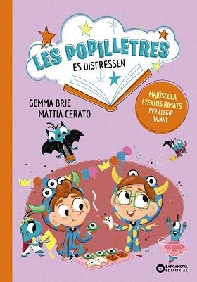 POPILLETRES ES DISFRESSEN, LES | 9788448965402 | BRIE, GEMMA | Llibreria Aqualata | Comprar libros en catalán y castellano online | Comprar libros Igualada