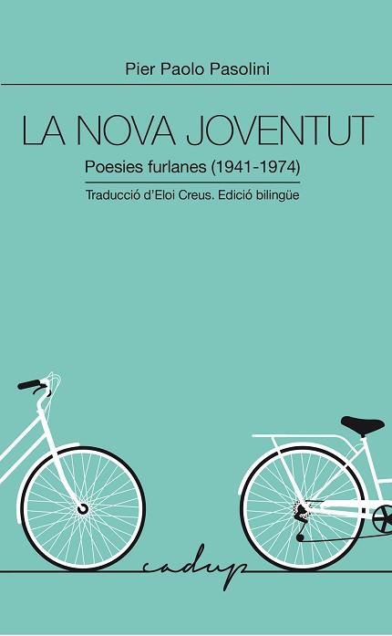 NOVA JOVENTUT, LA | 9791399076103 | PASOLINI, PIER PAOLO | Llibreria Aqualata | Comprar libros en catalán y castellano online | Comprar libros Igualada