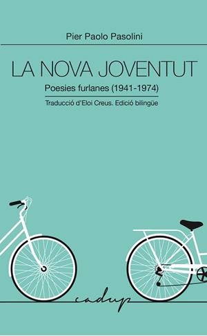 NOVA JOVENTUT, LA | 9791399076103 | PASOLINI, PIER PAOLO | Llibreria Aqualata | Comprar libros en catalán y castellano online | Comprar libros Igualada