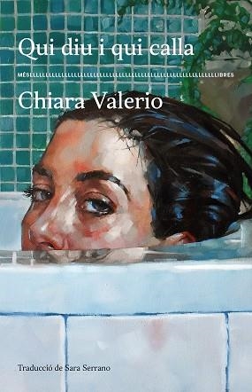 QUI DIU I QUI CALLA | 9788417353674 | VALERIO, CHIARA | Llibreria Aqualata | Comprar llibres en català i castellà online | Comprar llibres Igualada