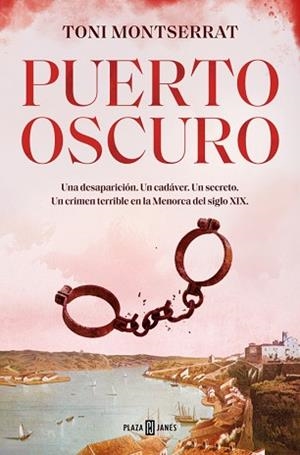 PUERTO OSCURO (BALEAR NEGRA 3) | 9788401034169 | MONTSERRAT, TONI | Llibreria Aqualata | Comprar libros en catalán y castellano online | Comprar libros Igualada
