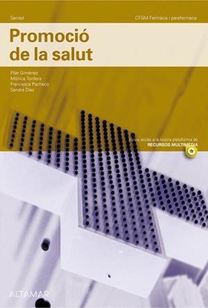 PROMOCIÓ DE LA SALUT | 9788418843365 | GIMÉNEZ / TORDERA / PACHECO, S. DÍAZ | Llibreria Aqualata | Comprar llibres en català i castellà online | Comprar llibres Igualada