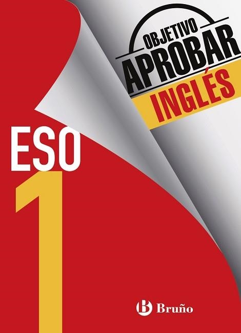 OBJETIVO APROBAR INGLÉS 1 ESO | 9788469611951 | TOUATI COHEN-COUDAR, CORINNE / NEMNI-NATAF, NICOLE | Llibreria Aqualata | Comprar llibres en català i castellà online | Comprar llibres Igualada