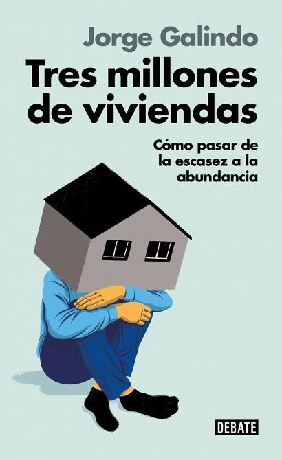 TRES MILLONES DE VIVIENDAS | 9791387600211 | GALINDO, JORGE | Llibreria Aqualata | Comprar llibres en català i castellà online | Comprar llibres Igualada