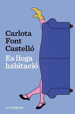 ES LLOGA HABITACIÓ | 9788419836762 | FONT CASTELLÓ, CARLOTA | Llibreria Aqualata | Comprar llibres en català i castellà online | Comprar llibres Igualada