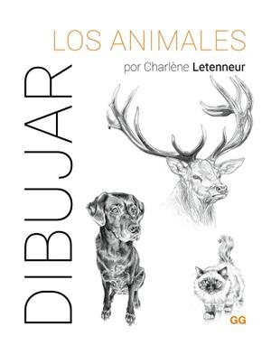 DIBUJAR LOS ANIMALES | 9788425235917 | LETENNEUR, CHARLÈNE | Llibreria Aqualata | Comprar llibres en català i castellà online | Comprar llibres Igualada