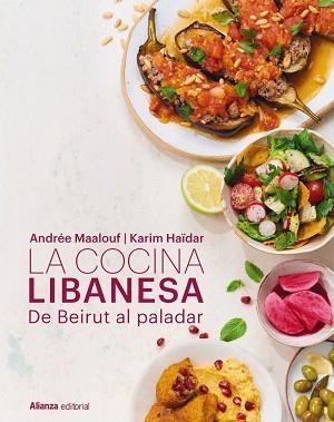 COCINA LIBANESA, LA | 9791370090555 | MAALOUF, ANDRÉE/HAÏDAR, KARIM | Llibreria Aqualata | Comprar llibres en català i castellà online | Comprar llibres Igualada