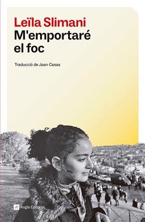 M'EMPORTARÉ EL FOC | 9791387853013 | SLIMANI, LEÏLA | Llibreria Aqualata | Comprar llibres en català i castellà online | Comprar llibres Igualada