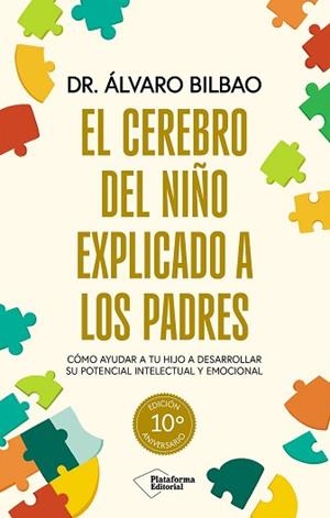 CEREBRO DEL NIÑO EXPLICADO A LOS PADRES, EL | 9791387813154 | BILBAO BILBAO, DR. ÁLVARO | Llibreria Aqualata | Comprar libros en catalán y castellano online | Comprar libros Igualada