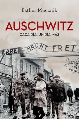 AUSCHWITZ. EDICION 80 ANIVERSARIO | 9788410940406 | MUCZNIK, ESTHER | Llibreria Aqualata | Comprar llibres en català i castellà online | Comprar llibres Igualada