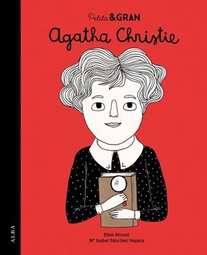 AGATHA CHRISTIE (PETITA & GRAN) | 9788490651957 | SÁNCHEZ VEGARA, MARÍA ISABEL | Llibreria Aqualata | Comprar llibres en català i castellà online | Comprar llibres Igualada