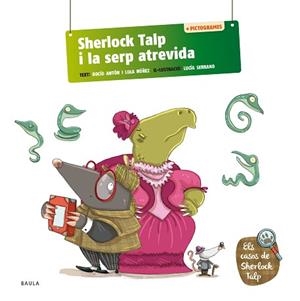 SHERLOCK TALP I LA SERP ATREVIDA | 9788447954582 | ANTÓN BLANCO, ROCÍO/NÚÑEZ MADRID, DOLORES | Llibreria Aqualata | Comprar llibres en català i castellà online | Comprar llibres Igualada