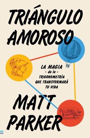 TRIÁNGULO AMOROSO | 9788492917396 | PARKER, MATT | Llibreria Aqualata | Comprar libros en catalán y castellano online | Comprar libros Igualada