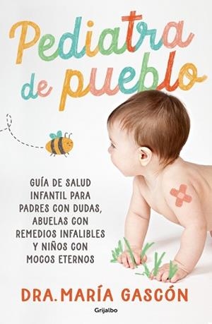 PEDIATRA DE PUEBLO | 9788425369261 | GASCÓN, DRA. MARÍA | Llibreria Aqualata | Comprar libros en catalán y castellano online | Comprar libros Igualada