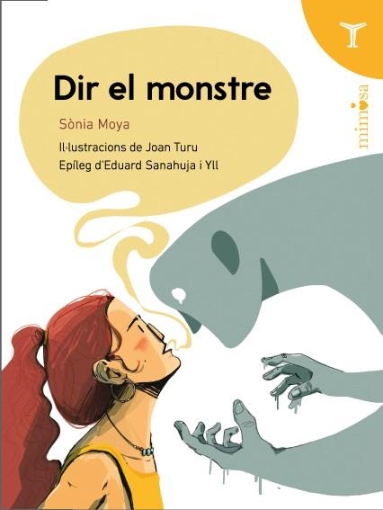 DIR EL MONSTRE | 9791399006858 | MOYA, SÒNIA | Llibreria Aqualata | Comprar libros en catalán y castellano online | Comprar libros Igualada