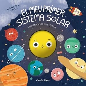 MEU PRIMER SISTEMA SOLAR, EL | 9791387519551 | VENTURA, NUR | Llibreria Aqualata | Comprar llibres en català i castellà online | Comprar llibres Igualada