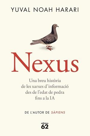 NEXUS (RÚSTICA) | 9788429782769 | NOAH HARARI, YUVAL | Llibreria Aqualata | Comprar libros en catalán y castellano online | Comprar libros Igualada