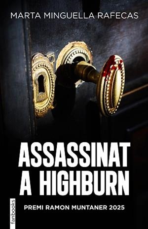 ASSASSINAT A HIGHBURN | 9788410028678 | MINGUELLA, MARTA | Llibreria Aqualata | Comprar llibres en català i castellà online | Comprar llibres Igualada