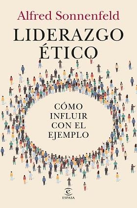 LIDERAZGO ÉTICO | 9788467078053 | SONNENFELD, ALFRED | Llibreria Aqualata | Comprar llibres en català i castellà online | Comprar llibres Igualada