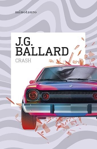 CRASH | 9788445020975 | BALLARD, J. G. | Llibreria Aqualata | Comprar libros en catalán y castellano online | Comprar libros Igualada
