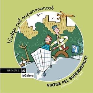 VIATGE PEL SUPERMERCAT (SIRENETES 24) | 9788424610845 | LLUCH, JOSEP | Llibreria Aqualata | Comprar libros en catalán y castellano online | Comprar libros Igualada