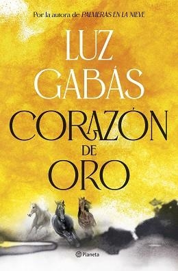 CORAZÓN DE ORO | 9788408307945 | GABÁS, LUZ | Llibreria Aqualata | Comprar llibres en català i castellà online | Comprar llibres Igualada