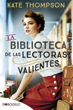 BIBLIOTECA DE LAS LECTORAS VALIENTES, LA | 9788418185885 | THOMPSON , KATE | Llibreria Aqualata | Comprar llibres en català i castellà online | Comprar llibres Igualada