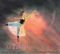 TANIA I LES SABATILLES DE BALLET VERMELLES | 9788484881988 | LEE GAUCH, PATRICIA | Llibreria Aqualata | Comprar libros en catalán y castellano online | Comprar libros Igualada