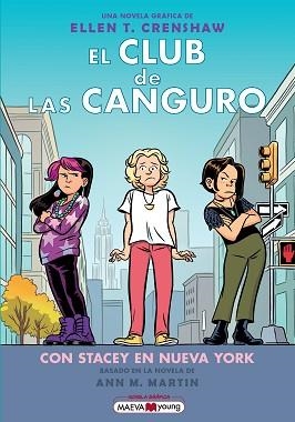 CLUB DE LAS CANGURO 14, EL: CON STACEY EN NUEVA YORK | 9791387664398 | CRENSHAW, ELLEN T. | Llibreria Aqualata | Comprar llibres en català i castellà online | Comprar llibres Igualada