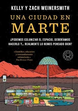 UNA CIUDAD EN MARTE | 9788410323841 | WEINERSMITH, KELLY / WEINERSMITH, ZACH | Llibreria Aqualata | Comprar libros en catalán y castellano online | Comprar libros Igualada