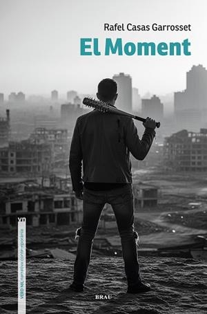 MOMENT, EL | 9791387701024 | CASAS GARROSSET, RAFEL | Llibreria Aqualata | Comprar libros en catalán y castellano online | Comprar libros Igualada