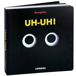 UH-UH! | 9788411582780 | GEORGETTE | Llibreria Aqualata | Comprar libros en catalán y castellano online | Comprar libros Igualada
