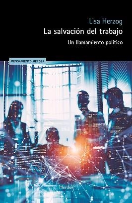 SALVACIÓN DEL TRABAJO, LA | 9788425451782 | HERZOG, LISA | Llibreria Aqualata | Comprar llibres en català i castellà online | Comprar llibres Igualada