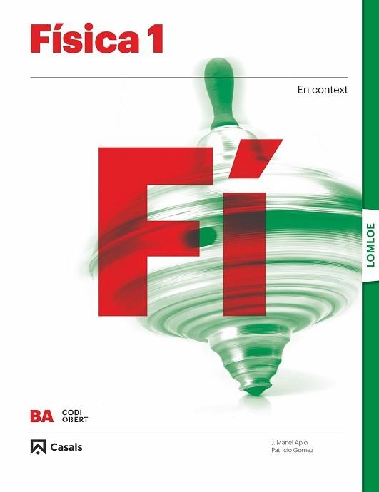 FÍSICA 1 BA LOMLOE | 9788421874509 | APIO LAGUIA, JUAN MANUEL/GÓMEZ LESARRI, PATRICIO | Llibreria Aqualata | Comprar llibres en català i castellà online | Comprar llibres Igualada