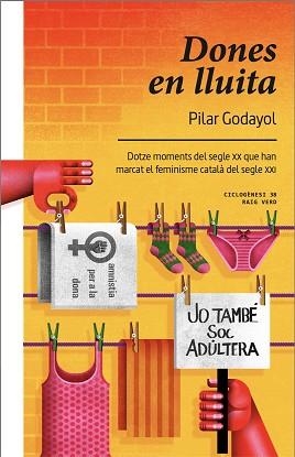 DONES EN LLUITA | 9788410487673 | GODAYOL, PILAR | Llibreria Aqualata | Comprar libros en catalán y castellano online | Comprar libros Igualada