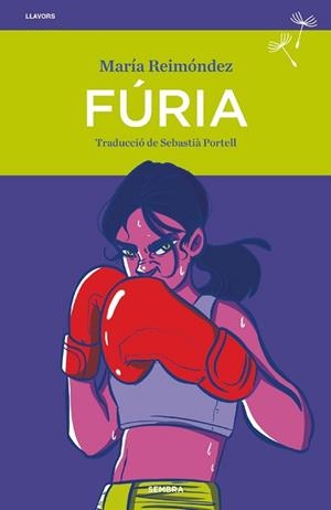 FURIA | 9788410198265 | REIMÓNDEZ, MARIA | Llibreria Aqualata | Comprar llibres en català i castellà online | Comprar llibres Igualada
