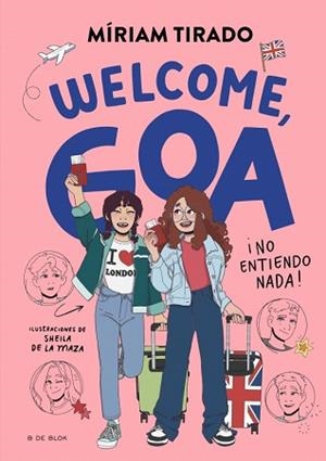 ME LLAMO GOA 8 - WELCOME, GOA | 9791387695170 | TIRADO, MÍRIAM | Llibreria Aqualata | Comprar llibres en català i castellà online | Comprar llibres Igualada