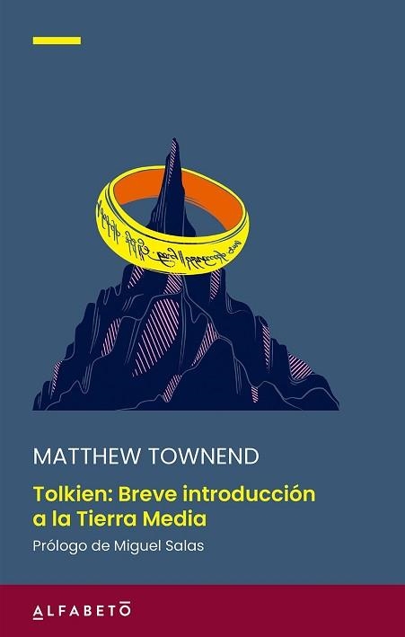 TOLKIEN. BREVE INTRODUCCIÓN A LA TIERRA MEDIA | 9788417951603 | TOWNEND, MATTHEW | Llibreria Aqualata | Comprar libros en catalán y castellano online | Comprar libros Igualada