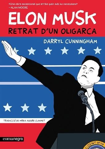 ELON MUSK. RETRAT D'UN OLIGARCA | 9788410161764 | CUNNINGHAM, DARRYL | Llibreria Aqualata | Comprar libros en catalán y castellano online | Comprar libros Igualada