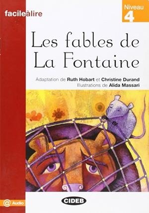 FABLES DE LA FONTAINE, LES (4.FACILE-A-LIRE) | 9788853007575 | HOBART, R/DURAND, C | Llibreria Aqualata | Comprar llibres en català i castellà online | Comprar llibres Igualada