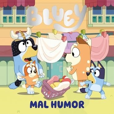 BLUEY. MAL HUMOR | 9788448871765 | BLUEY | Llibreria Aqualata | Comprar llibres en català i castellà online | Comprar llibres Igualada