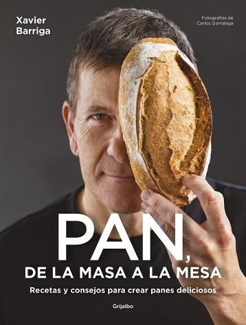 PAN, DE LA MASA A LA MESA | 9788425368646 | BARRIGA, XAVIER | Llibreria Aqualata | Comprar libros en catalán y castellano online | Comprar libros Igualada