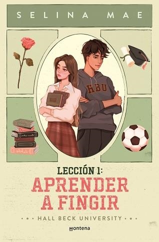 LECCIÓN 1: APRENDER A FINGIR (HALL BECK UNIVERSITY 1) | 9788410396210 | MAE, SELINA | Llibreria Aqualata | Comprar libros en catalán y castellano online | Comprar libros Igualada