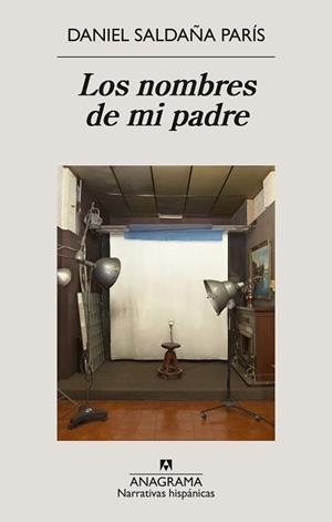 LOS NOMBRES DE MI PADRE | 9788433947765 | SALDAÑA PARÍS, DANIEL | Llibreria Aqualata | Comprar libros en catalán y castellano online | Comprar libros Igualada